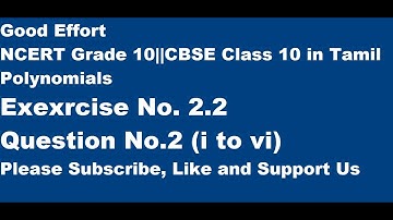 NCERT Grade 10||CBSE Class 10 - Polynomials || Exercise No.2.2 Q2 (i to vi) in Tamil