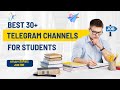 30+ Best Telegram Channels For Students | Best Telegram Channels You Should Join By Simple Jankari