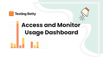 How to Access and Monitor Your Texting Betty Usage Dashboard