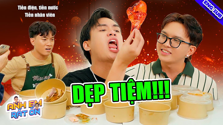 Cận Cảnh An Đen ĂN HẾT Mấy Tô Đùi Gà mà chủ quán chơi XÙ KÈO !!! Anh Em Rất Ổn 110
