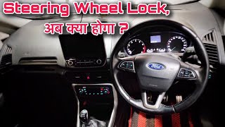 FORD EcoSport Steering Wheel Lock| Moris Creation
