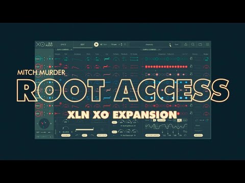 Mitch Murder | XLN Audio - ROOT ACCESS XO Expansion