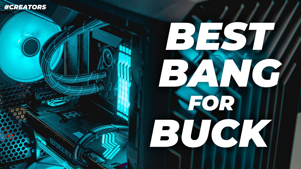 BEST-BANG-For-BUCK Creator PC for Video/Photo/3D | 'Budget* Workstation for productivity'