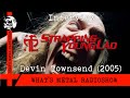 Capture de la vidéo Interview Strapping Young Lad (Devin Townsend) 2005 - Hyperactivity & Anxiety