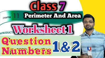 D.A.V. Math | Class 7 | Chapter 11 | Perimeter & Area | Worksheet 1 | Qn. 1 & 2 | Art Of Mathematica