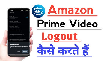 How to Logout Amazon prime Video Account | Amazon Prime Video Account ko Logout kaise kare