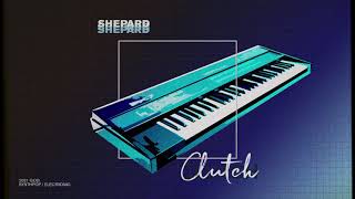 Shepard - Clutch