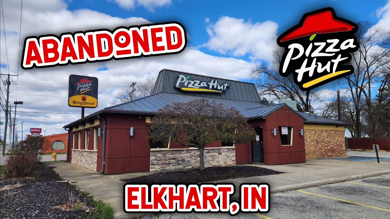 Abandoned Pizza Hut - Elkhart, IN **WEIRDO FINDS FOOD!**
