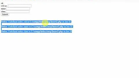 PHP Error Solved: Notice: Undefined index: roll in C:\xampp\htdocs