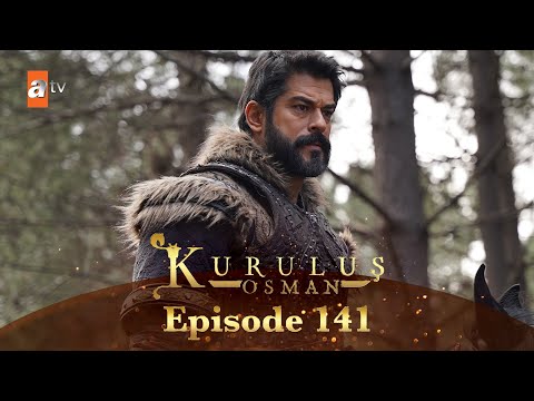 Kurulus Osman Urdu - Season 5 Episode 141