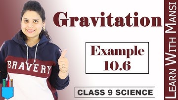 Class 9 Science | Chapter 10 | Example 10.4 | Gravitation | NCERT