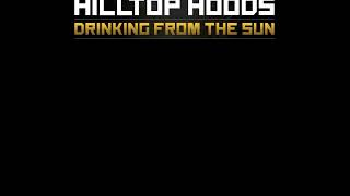 The Underground - Hilltop Hoods (ft. Classified, Solo) LYRICS