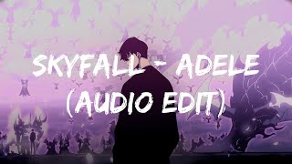 Adele - Skyfall (Lyrics)