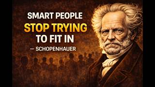 Why Smart People Stop Trying to Fit In — Schopenha