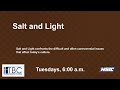 Salt &amp; Light | 06.23.26