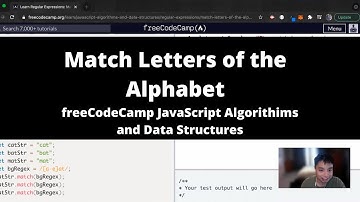 Match Letters of the Alphabet (Regular Expressions) freeCodeCamp tutorial