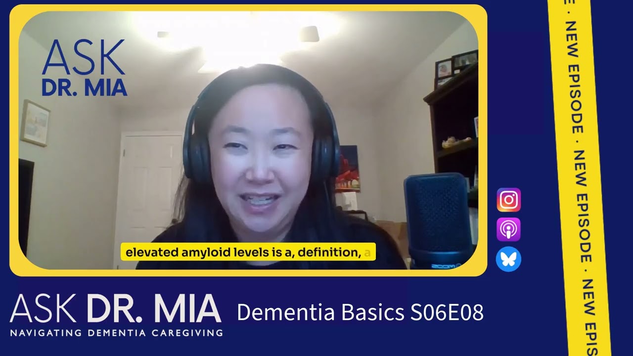 Alzheimer's Basics w/ Dr. Mia #dementia  #Alzheimer's #mildcognitiveimpairment #memory #caregiver