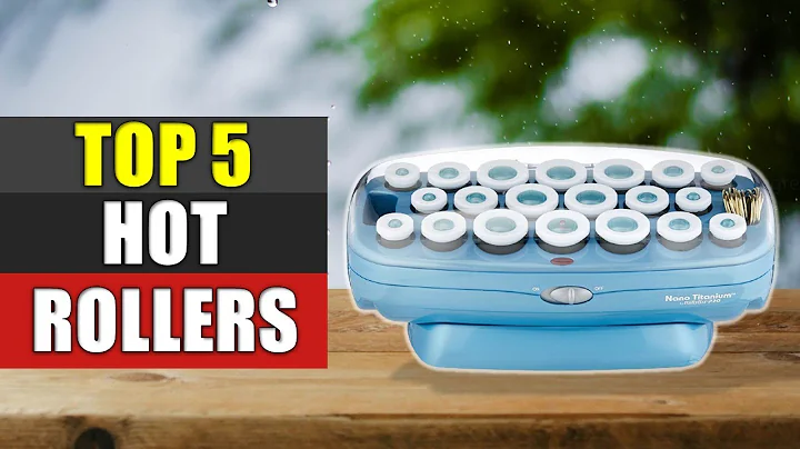 Hot Rollers : Top 5 Best Hot Rollers 2022