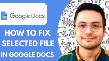 How To Fix Selected File is Not Supported For Upload in Google Docs  (2025)