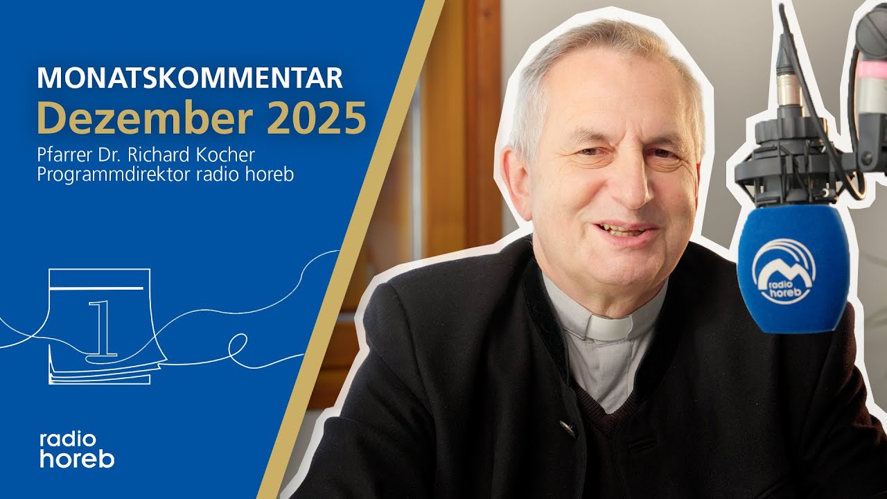 Monatskommentar Dezember 2025 | Pfarrer Dr. Richard Kocher
