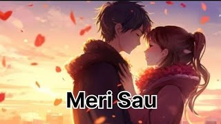 Meri Sau - Jubin Nautiyal । Rocky Khanna । Shreya Chaudhry