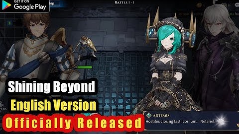 Shining Beyond Officially Released   New RPG  Android Gameplay