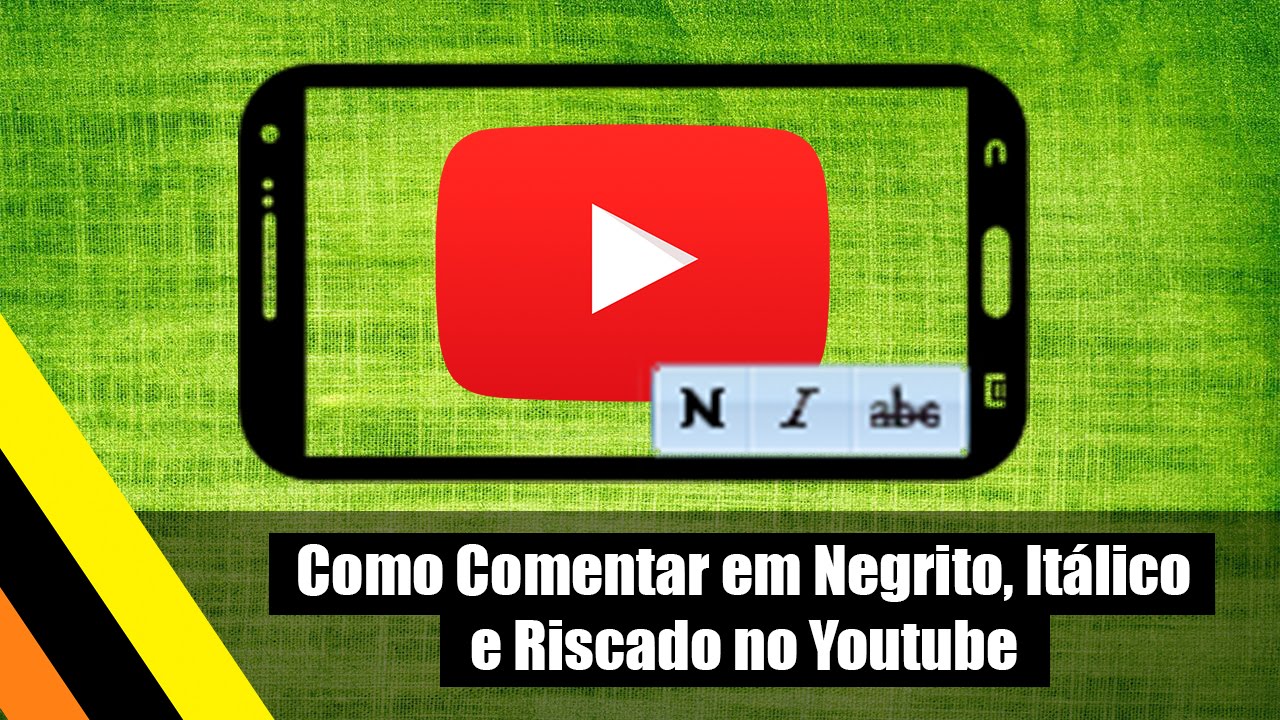 Como comentar em negrito it lico e riscado no youtube youtube