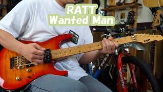 RATT-Wanted Man-solo cover