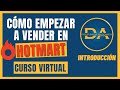 Como empezar a vender en Hotmart | Curso Virtual INTRODUCCIÓN