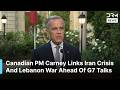 Canadian PM Mark Carney Signals Diplomatic Push For Iran Ceasefire At G7 Meeting | DRM News | AC14
