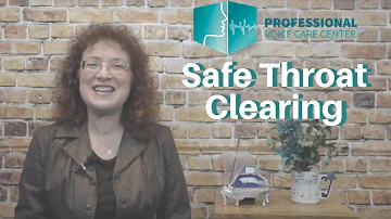 How to Clear Your Throat and Protect You Voice - Professional Voice Care Center