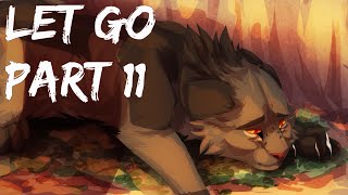 Let Go | Part 11