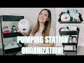 PUMPING STATION ORGANIZINATION! // How I Got My FREE Breastpump!