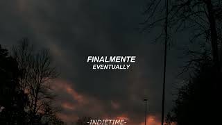 Eventually - Tame Impala // Subtitulado Español