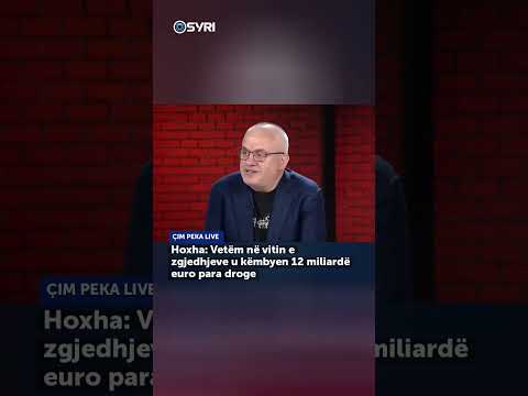 Hoxha: Vetëm në vitin e zgjedhjeve u këmbyen 12 miliardë euro para droge - SHORTS