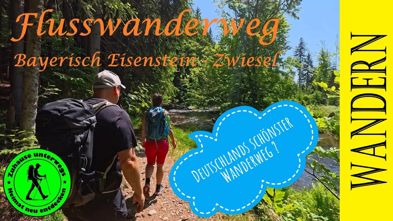 Deutschlands schönster Wanderweg 2025?   Flußwanderweg Teil 1 von Bayerisch Eisenstein nach Zwiesel.