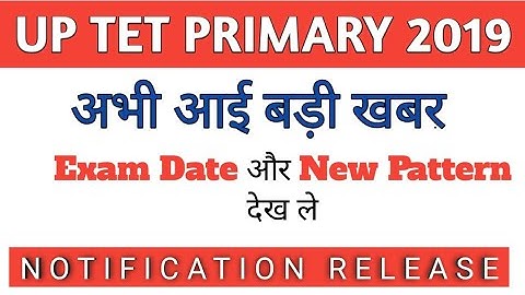 UP TET 2019 Syllabus | Primary Level Pattern