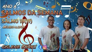 Video thumbnail of "Salmo 18 (19) - Os Ensinos do Senhor São Sempre Retos Alegria ao Coração"