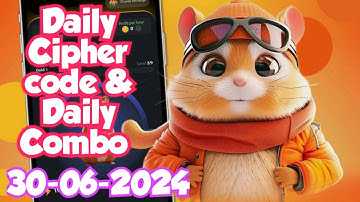 Hamster Kombat Daily Cipher code & Combo 30th June ( 30-06-2024 ) #hamsterkombat