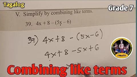 Combining like terms | tagalog | Algebra