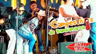Video thumbnail of "HUAYNO REGUETONERO 1 (SHOW CALIENTE) - LOS CAMPESINOS DE BAMBAMARCA"