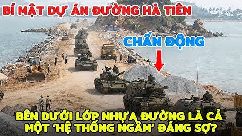 BÍ MẬT ĐƯỜNG HÀ TIÊN Việt Nam Cắm Cọc Thép 240m Để Khóa Chặt Kênh Phù Nam?