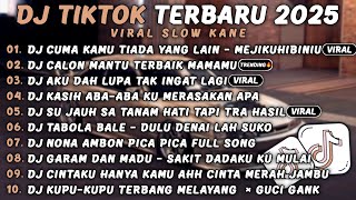 DJ TIKTOK TERBARU 2025🎵DJ CUMA KAMU TIADA YANG LAIN DJ MEJIKUHIBINIU🎵DJ CALON MANTU🎵FULL BASS VIRAL🔥