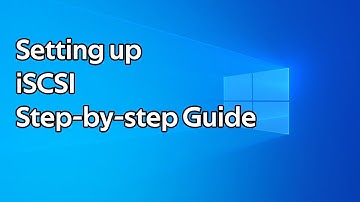 How to install and setup iSCSI step by step guide (Windows Server 2022)