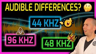 96 kHz vs 48 kHz vs 44 kHz - What