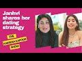 Janhvi Kapoor shares her dating strategy | Dabur Amla Aloe Vera What Women Want