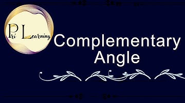 Meaning of Complementary Angle ✨ Complement Angles |CBSE|ICSE|SSC|IB|CISCE|NIOS|ISC|IGCSE|Maths|
