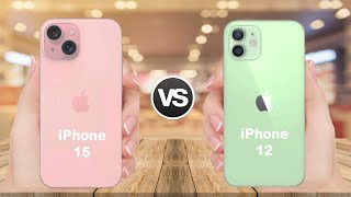 iPhone 15 vs iPhone 12 full comparison | Which is better ???