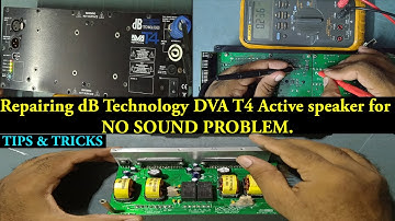 Repairing dB Technology DVA T4 Active Line Array for NO SOUND PROBLEM