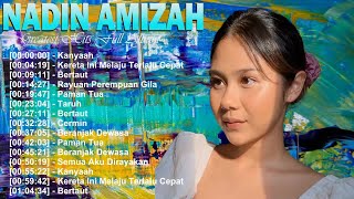 Nadin Amizah – Top 20 canciones que marcaron su carrera – Rumpang Selaras – Full álbum